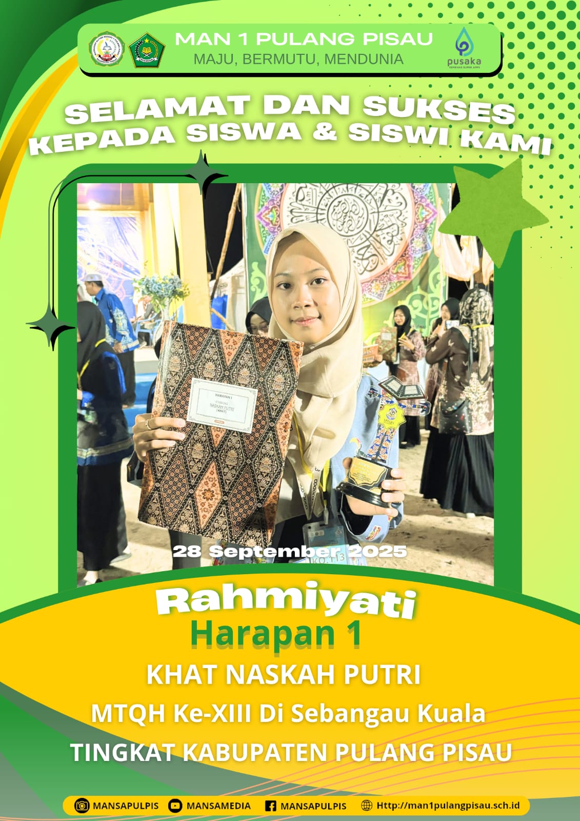 SISWI MAN 1 PULANG PISAU PLUS KETERAMPILAN BERHASIL MERAIH JUARA HARAPAN 1 DALAM MTQH KE-XIII TINGKAT KABUPATEN PULANG PISAU TAHUN 2025